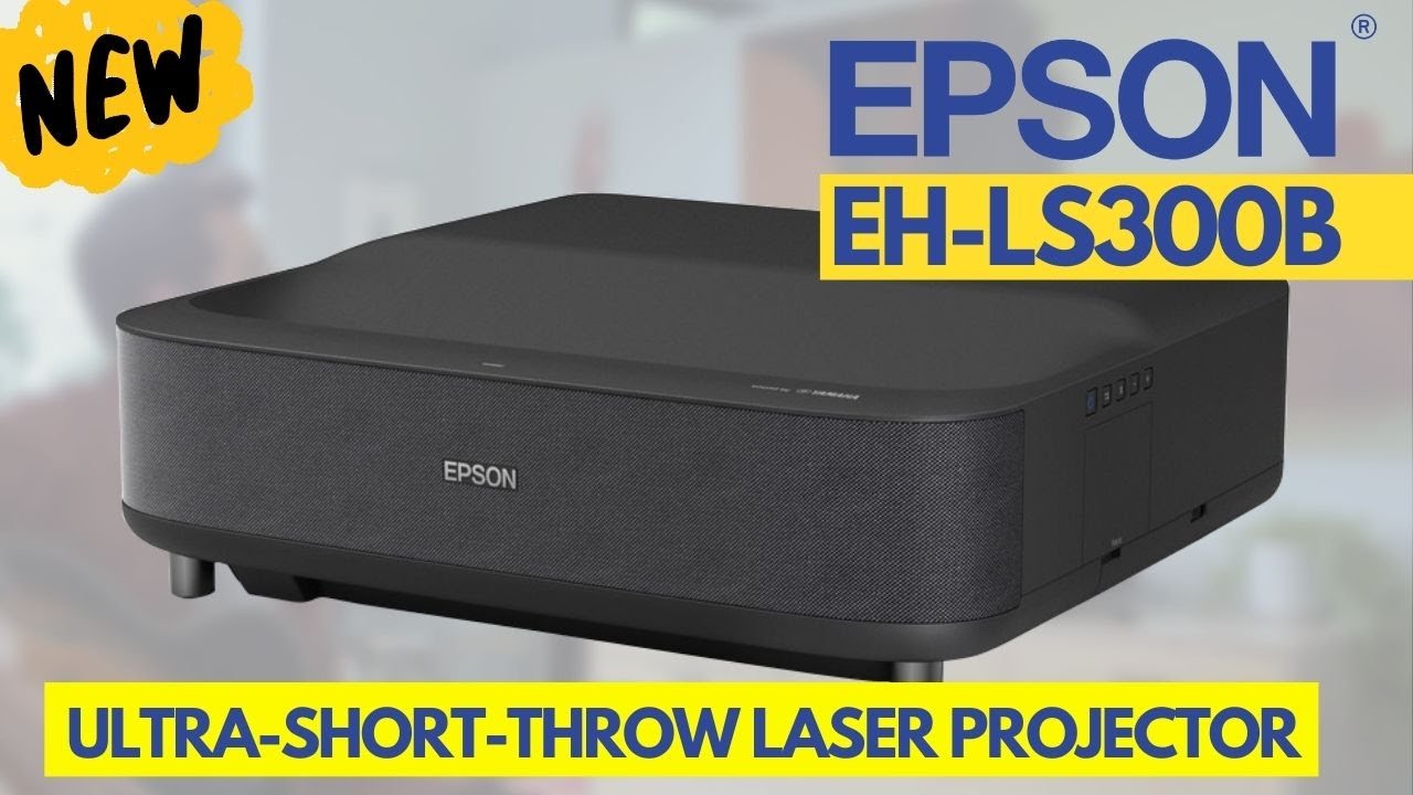 Epson EH-LS300B Ultra-Short-Throw Laser Projector - Quick Look