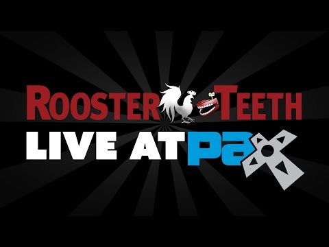 Rooster Teeth Live at PAX