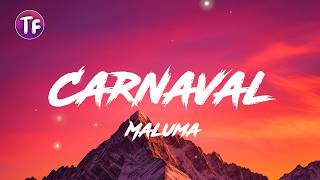 Carnaval - Maluma (Lyrics/Letra)