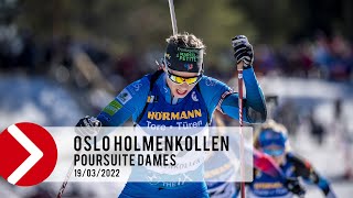 POURSUITE DAMES - OSLO HOLMENKOLLEN 2022