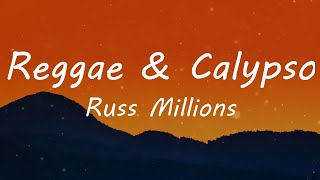 Russ Millions - Reggae & Calypso (Russ Millions x Buni x YV) (Lyric Video)