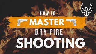 10 Steps to Proper Dry Fire Training  Tips From a Navy SEAL