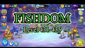 FISHDOM RPD - Level 431-435