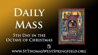 Daily Mass Friday, December 29, 2023