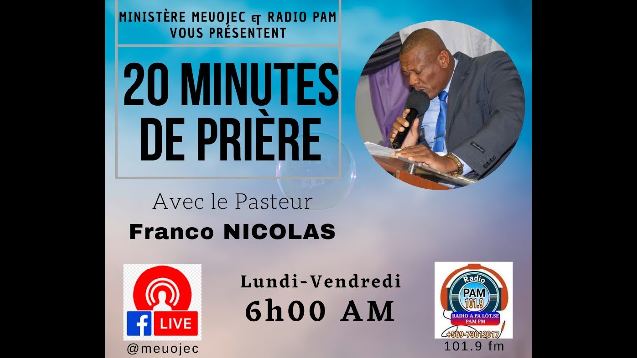 28-05-2020 | 20 Minutes de Prière | Pasteur Franco Nicolas | MEUOJEC
