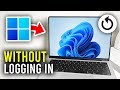 How To Factory Reset Windows 11 Without Logging In - Full Guide