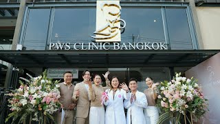 Grand Opening PWS Clinic Bangkok