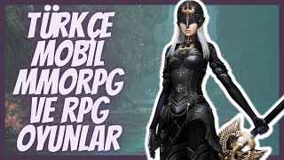 TÜRKÇE MOBİL RPG VE MMORPG OYUNLARI // EN GÜZEL MOBİL MMORPG OYUNLAR
