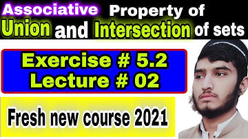 Sets | Exercise # 5.2 | Question # 02 | Lect # 02 | Class 10th | Maths | by Engg Arif Ali Khan