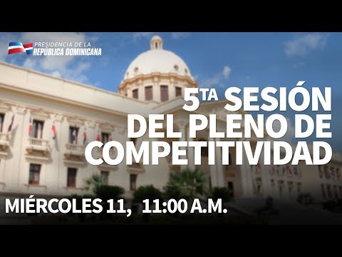 Rueda de Prensa de la 5ta sesión del pleno de Competitividad