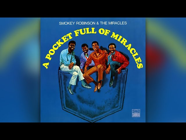 SMOKEY ROBINSON & THE MIRACLES - Who's Gonna Take The Blame