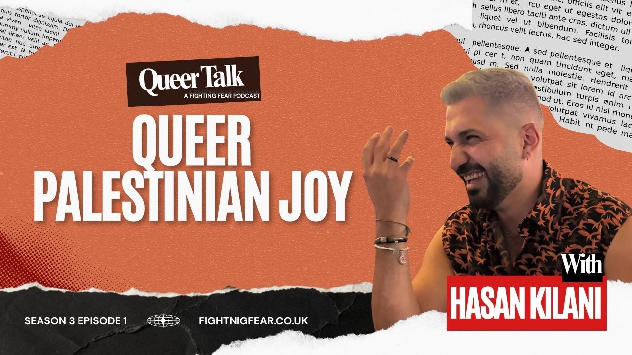 Promotional graphic for Season 3, Episode 1 of the Queer Talk Podcast featuring Hasan Kilani, a Queer Palestinian activist, writer, and consultant. The episode focuses on Queer Joy and explores how joy can be an act of resistance, survival, and liberation for Queer Palestinians living under occupation and amid the genocide in Gaza. The discussion covers identity, resilience, community, mental health, activism, hope, and the importance of finding moments of connection, love, creativity, and happiness even during times of oppression and political struggle. Themes include Queer liberation, Palestinian liberation, LGBTQ+ wellbeing, resistance, and collective healing.