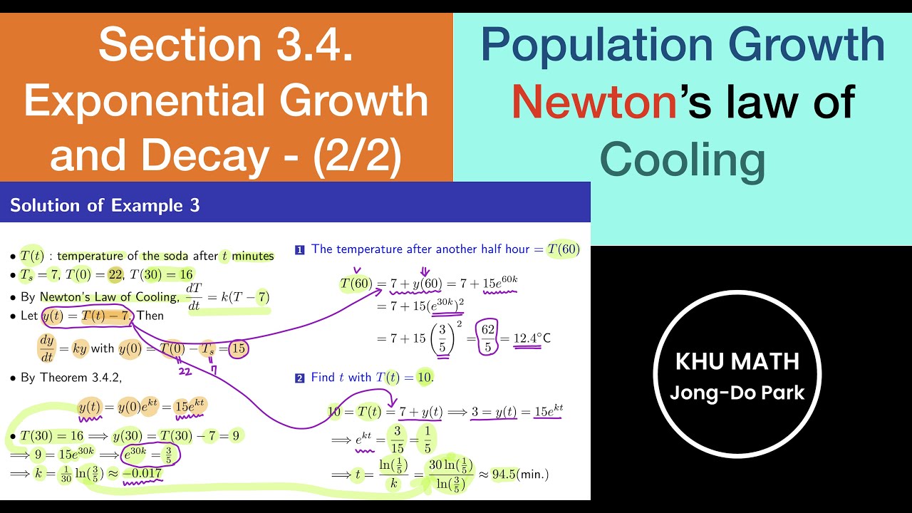 [미적분학1] 3.4절 (2/2) - 지수적 증가와 감소 / Sec. 3.4b. Exponential Growth and Decay - (2/2)
