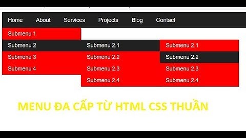 Tạo Menu Đa Cấp từ HTML CSS thuần