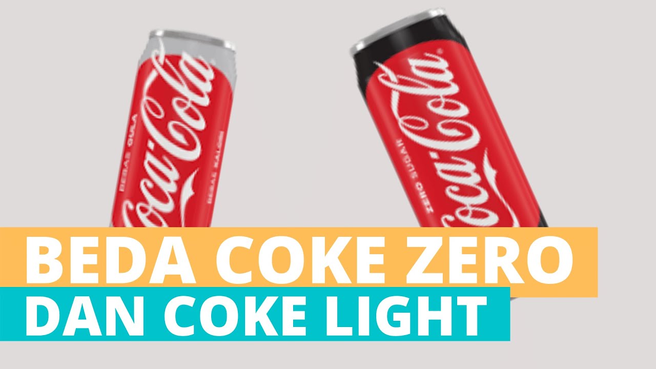 COCA COLA ZERO VS COCA COLA LIGHT (INDONESIA) - YouTube