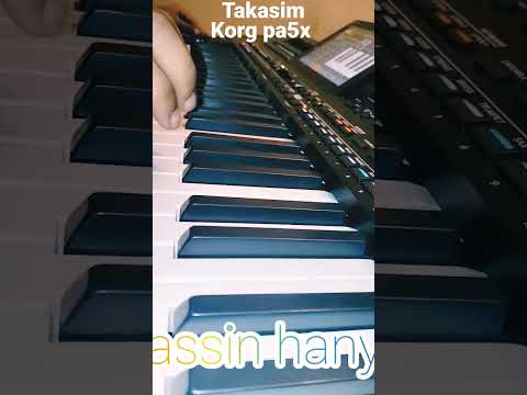 Korg pa5x (takasim)🎵🎶💯🙏