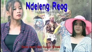 Ndeleng reog (cun wixse feat dede azmi)  single album terbaru putri bangkir