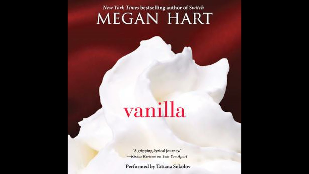 Vanilla by Megan Hart