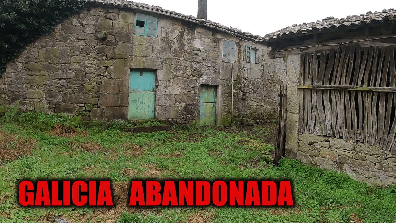 EXPLORANDO sitios abandonados por la GALICIA RURAL.