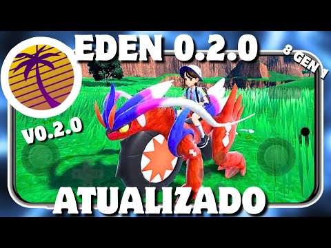 EDEN EMULATOR 0.2.0 ATUALIZADO | COM  MELHORIAS EM SNAPDRAGON e VULKAN!