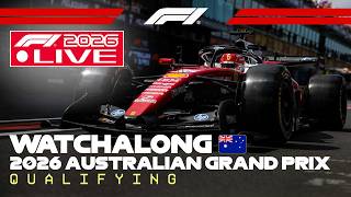 🔴 F1 Live - 2026 Australian GP Qualifying Watchalong with Commentary and Live Timing