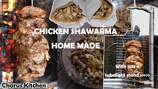 CHICKEN SHAWARMA with Tubelight Frame | Outdoor Cooking| #Shawarma Recipe | CHARUS KITCHEN MALAYALAM