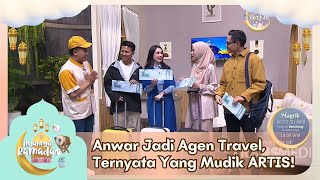 Anwar Jadi Agen Travel Ternyata Yang Mudik Artis  Indahnya Ramadan 20326 P3