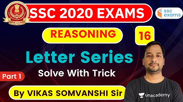 8:00 AM - SSC 2020 Exam | Reasoning by Vikas Somvanshi | Letter Series (Part-1)