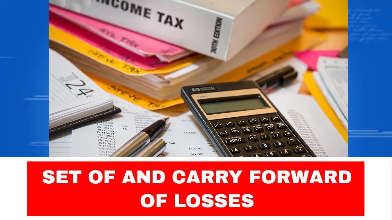 SUBJECT - INCOME TAX, TOPIC - SET OF AND CARRY FORWARD OF LOSSES