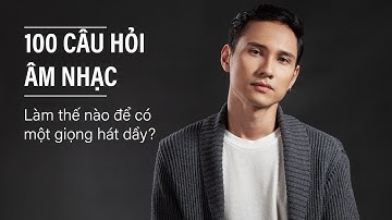 Làm Sao Để Có Giọng Hát Dầy - Thầy Đoàn Nhược Quý - ADAM Muzic Academy