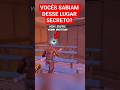 VOCÊS SABIAM DESSE LUGAR SECRETO DO FORTNITE??