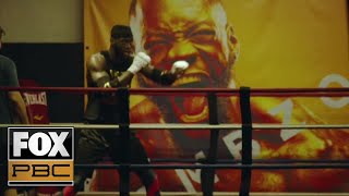 Deontay Wilder vs Luis Ortiz 2 | FIGHT CAMP Ep. 4 | PBC ON FOX