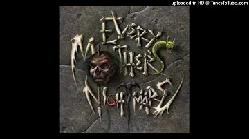 Every Mother's Nightmare - Dues To Pay