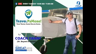TPM Ep. 1 Travel Pa More: Premier Episode by Dr. Yanni Almacen