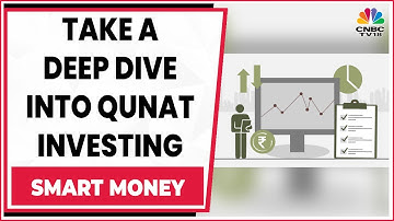 Deep Dive Into Quant Investing, Its Building Blocks, Strategies & More | Smart Money | CNBC-TV18