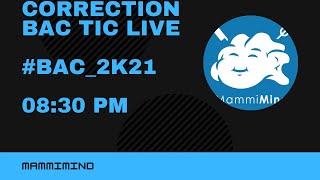 Correction Bac Tic ? Live ?