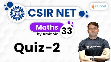 05:00 PM - CSIR UGC NET 2020 | Maths by Amit Kumar | Quiz - 2