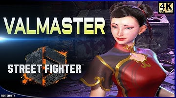 Valmaster (Chun-Li) ➤ Street Fighter 6  [4K]