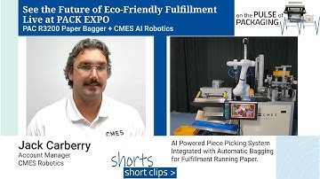 Shorts- EP 21 CMES & PAC Robotics and Bagger Integration at Pack Expo 2025