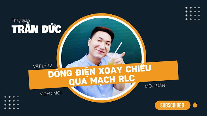 Bài tập mạch điện xoay chiều rẽ nhánh năm 2024