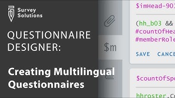 Creating Multilingual Questionnaires