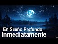 Si lo Escuchas Durante 5 Minutos Entras En Sueño Profundo Inmediatamente, Música para Dormir