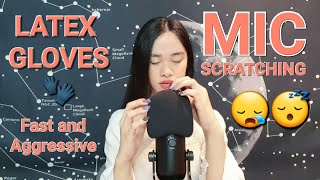 ASMR Fast and Aggressive Mic Scratching with Latex Gloves Sounds (Layered) 😪