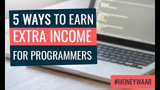 5 ways to earn extra income for programmer. here are side ideas
programmers .you can money if you programmer and in this vid...