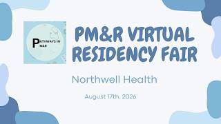 2026 Virtual Residency Fair - Northwell Health