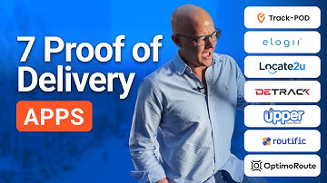 7 Proof of Delivery Apps You Need To Know