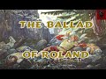 Norwegian ballad of the Song of Roland — Rolandskvadet #Bannerlord