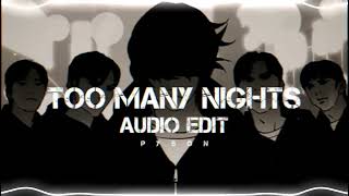 Too Many Nights - Metro Boomin, Don Toliver [ Audio edit ]