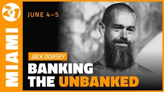 Биткойн 2021: банковское дело для тех, кто не охвачен банковскими услугами | Джек Дорси и Алекс Гладштейн