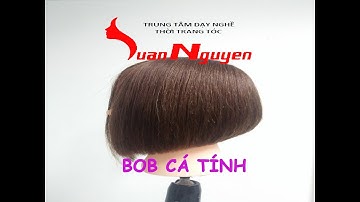 Hướng dẫn cắt tóc Bob cá tính ( Bai 5 ) LUANNGUYEN